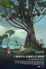 Watch I Was a Simple Man Solarmovie