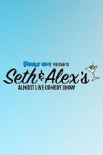 Watch Seth & Alex\'s Almost Live Comedy Show (TV Special 2009) Solarmovie