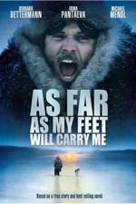 Watch As Far As My Feet Will Carry Me Solarmovie