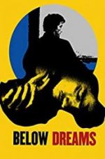 Watch Below Dreams Solarmovie