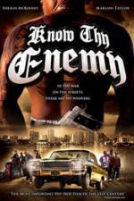 Watch Know Thy Enemy Solarmovie