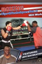 Watch Jef Mayweather Boxing Tips and Techniques Vol. 3 - Pad Drills Solarmovie