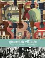 Watch Greenwich Village: Music That Defined a Generation Solarmovie