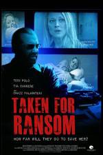 Watch Taken for Ransom Solarmovie