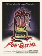 Watch Poor Glenna (Short 2021) Solarmovie
