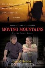 Watch Moving Mountains Solarmovie
