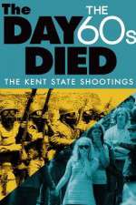 Watch The Day the 60s Died Solarmovie