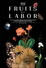 Watch Fruits of Labor Solarmovie