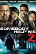 Watch Somebody Help Me 2 Solarmovie