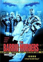 Watch The Barrio Murders Solarmovie