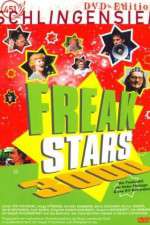 Watch Freakstars 3000 Solarmovie
