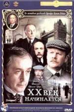 Watch Priklyucheniya Sherloka Kholmsa i doktora Vatsona Dvadtsatyy vek nachinaetsya Solarmovie
