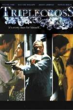 Watch Triplecross Solarmovie