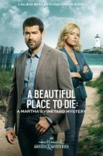 Watch Martha\'s Vineyard Mysteries: A Beautiful Place to Die Solarmovie