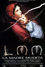 Watch La madre muerta Solarmovie