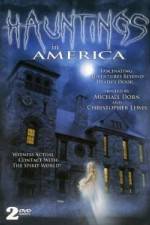 Watch Hauntings in America Solarmovie