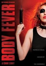 Watch Body Fever Solarmovie