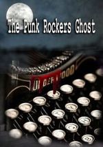 Watch The Punk Rockers Ghost Solarmovie