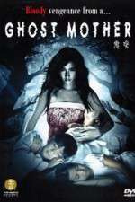 Watch Ghost Mother Solarmovie