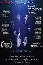 Watch Extraordinary: The Stan Romanek Story Solarmovie