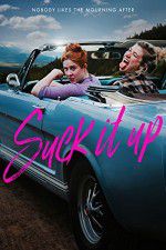 Watch Suck It Up Solarmovie