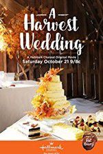 Watch A HARVEST WEDDING Solarmovie
