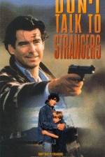 Watch Don't Talk to Strangers Solarmovie