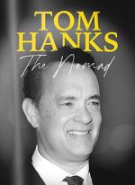 Watch Tom Hanks: The Nomad Solarmovie