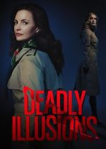 Watch Deadly Illusions Solarmovie