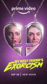 Watch My Best Friend's Exorcism Solarmovie
