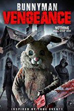 Watch Bunnyman Vengeance Solarmovie