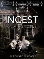 Watch Incest: A Family Tragedy Solarmovie