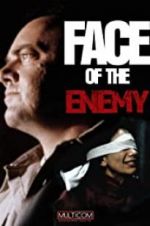 Watch Face of the Enemy Solarmovie