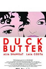 Watch Duck Butter Solarmovie