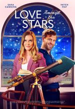 Watch Love Amongst the Stars Solarmovie