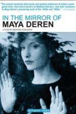 Watch Im Spiegel der Maya Deren Solarmovie