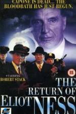 Watch The Return of Eliot Ness Solarmovie