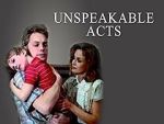 Watch Unspeakable Acts Solarmovie