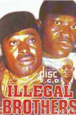 Watch Illegal Brothers Solarmovie