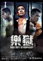 Watch Bad Boy Symphony Solarmovie