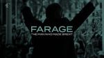 Watch Farage: The Man Who Made Brexit Solarmovie