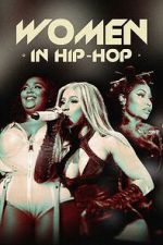 Watch Women in Hip-Hop Solarmovie