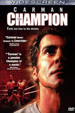 Watch Carman: The Champion Solarmovie