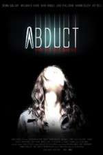 Watch Abduct Solarmovie