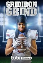 Watch Gridiron Grind Solarmovie