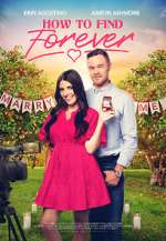Watch How to Find Forever Solarmovie