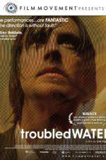 Watch Troubled Water Solarmovie