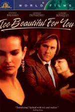 Watch Too Beautiful for You Solarmovie