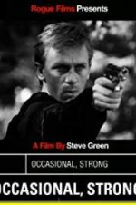 Watch Occasional, Strong Solarmovie