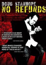 Watch Doug Stanhope: No Refunds Solarmovie